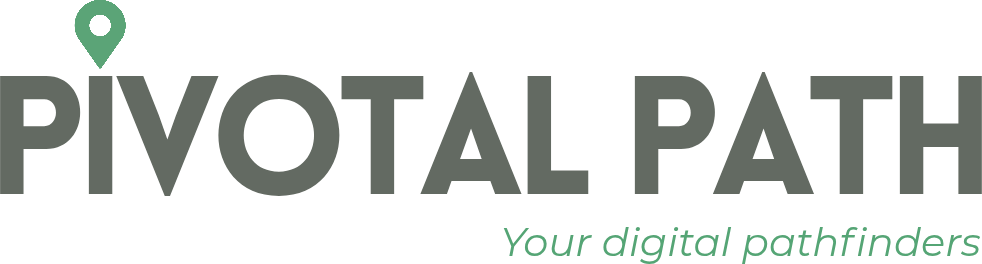 Pivotal Path, Your digital pathfinders