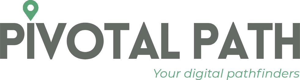 Pivotal Path, Your digital pathfinders